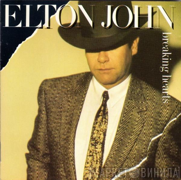  Elton John  - Breaking Hearts