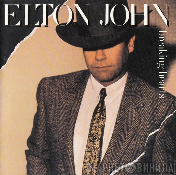  Elton John  - Breaking Hearts