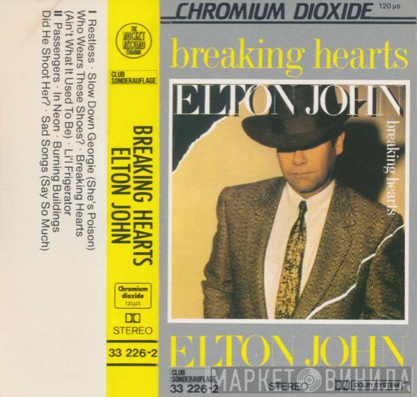  Elton John  - Breaking Hearts