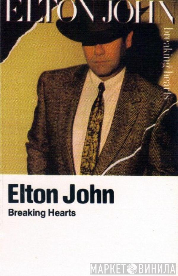  Elton John  - Breaking Hearts
