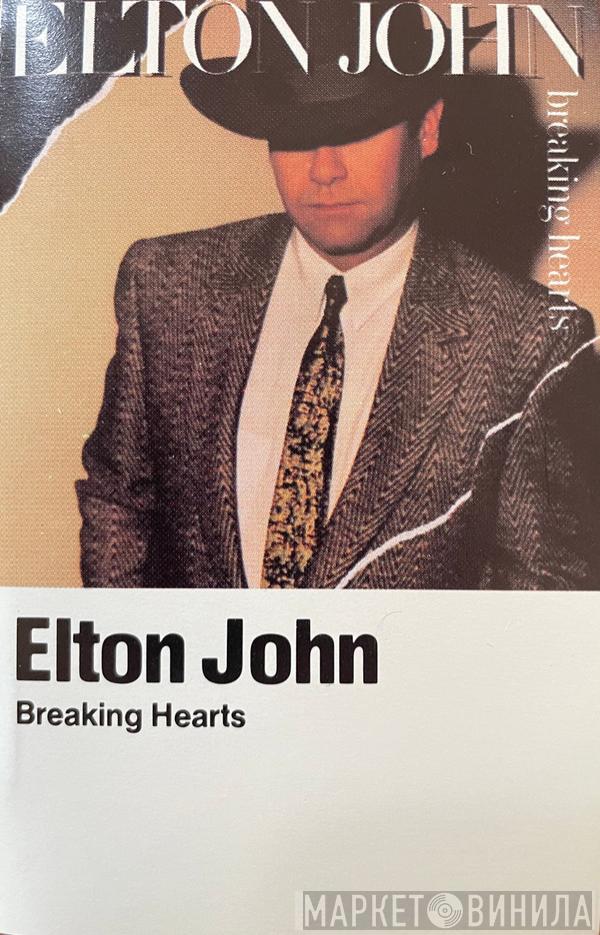  Elton John  - Breaking Hearts