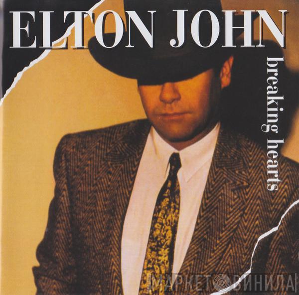  Elton John  - Breaking Hearts