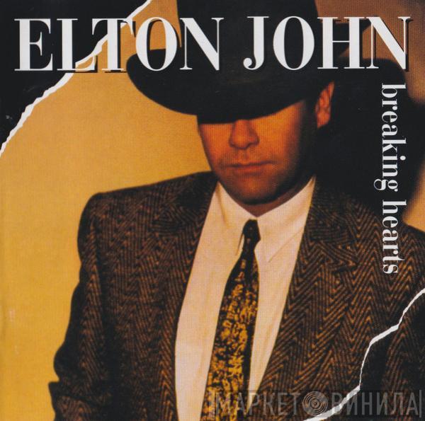  Elton John  - Breaking Hearts