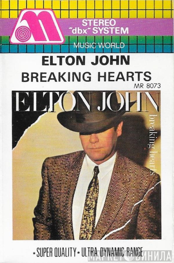  Elton John  - Breaking Hearts