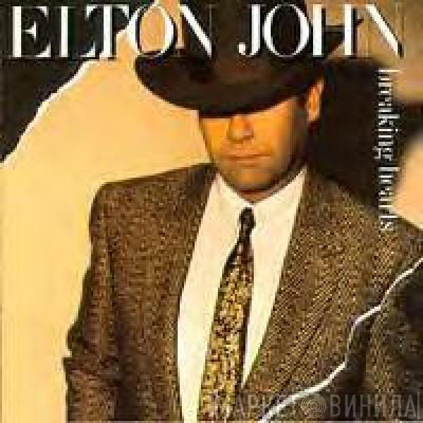  Elton John  - Breaking Hearts