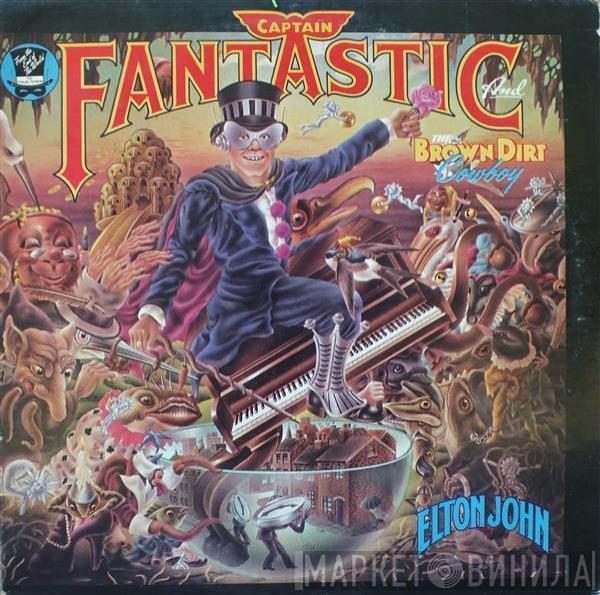  Elton John  - Captain Fantastic And The Brown Dirt Cowboy