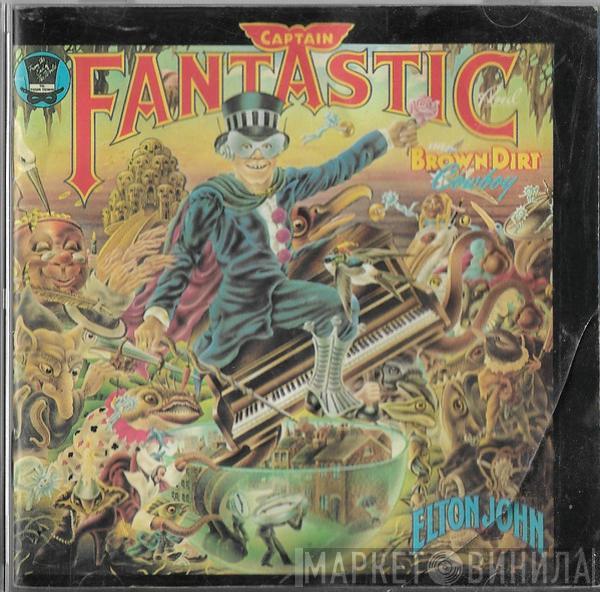  Elton John  - Captain Fantastic And The Brown Dirt Cowboy