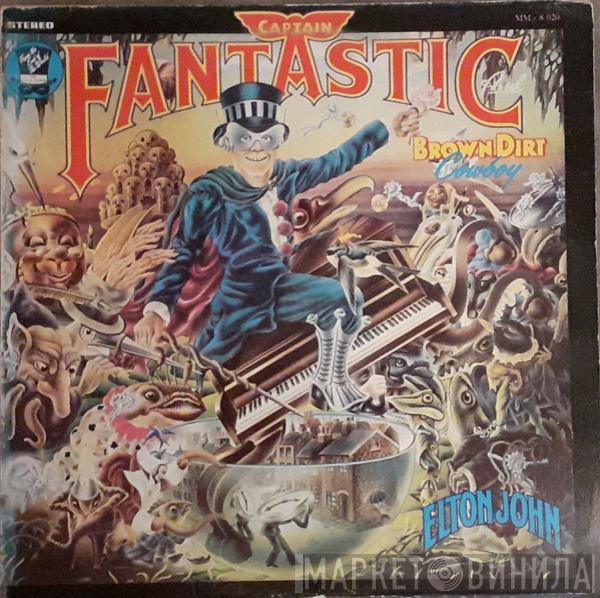 Elton John - Captain Fantastic And The Brown Dirt Cowboy
