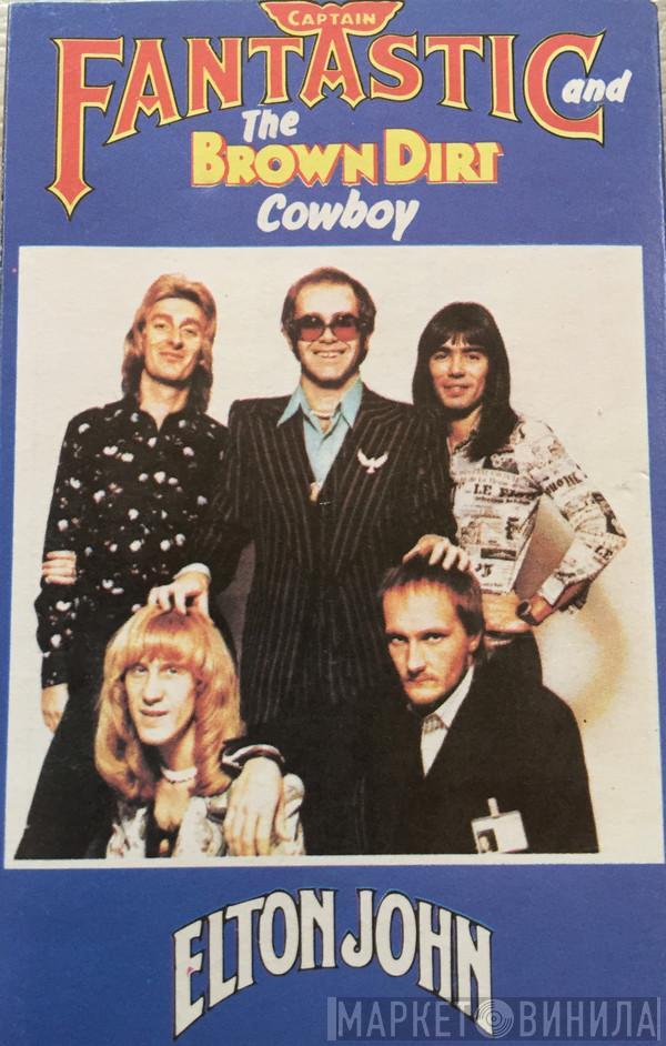 Elton John - Captain Fantastic And The Brown Dirt Cowboy