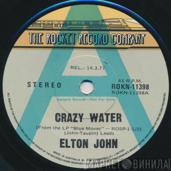  Elton John  - Crazy Water