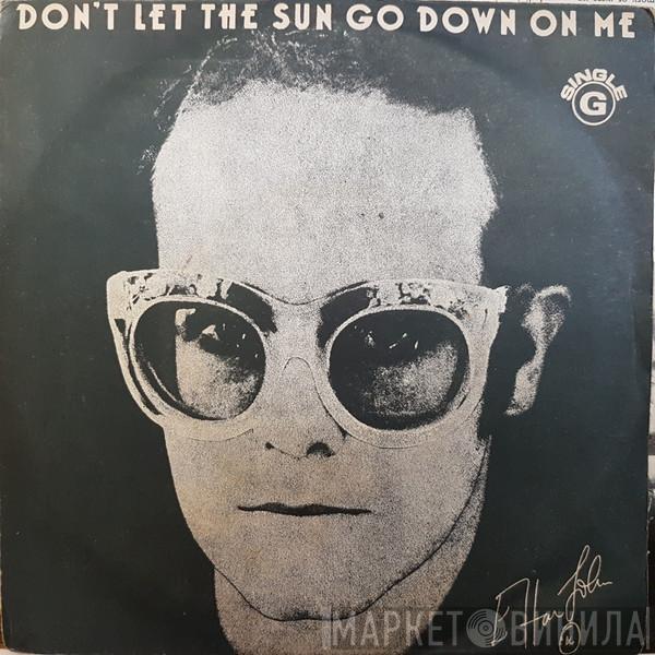  Elton John  - Don't Let The Sun Go Down On Me