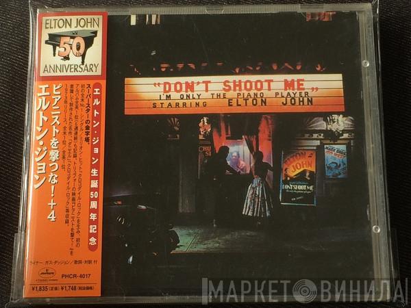  Elton John  - Don't Shoot Me I'm Only The Piano Player