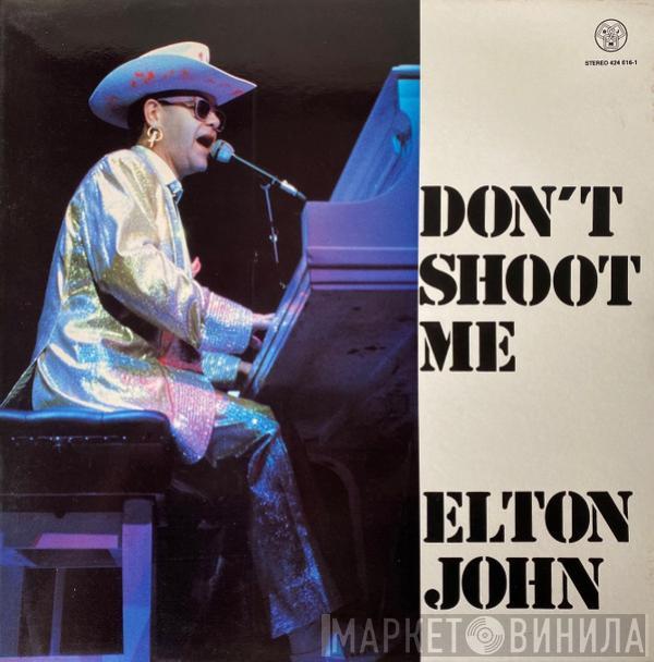  Elton John  - Don't Shoot Me I'm Only The Piano Player