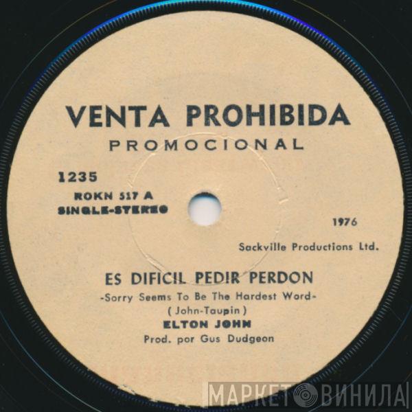  Elton John  - Es Dificil Pedir Perdon
