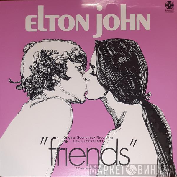 Elton John - Friends (Original Soundtrack Recording)