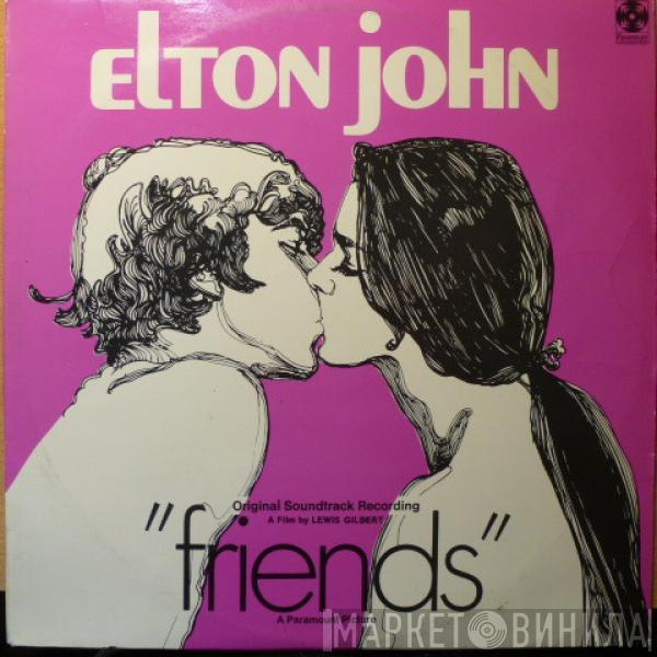  Elton John  - Friends (Original Soundtrack Recording)