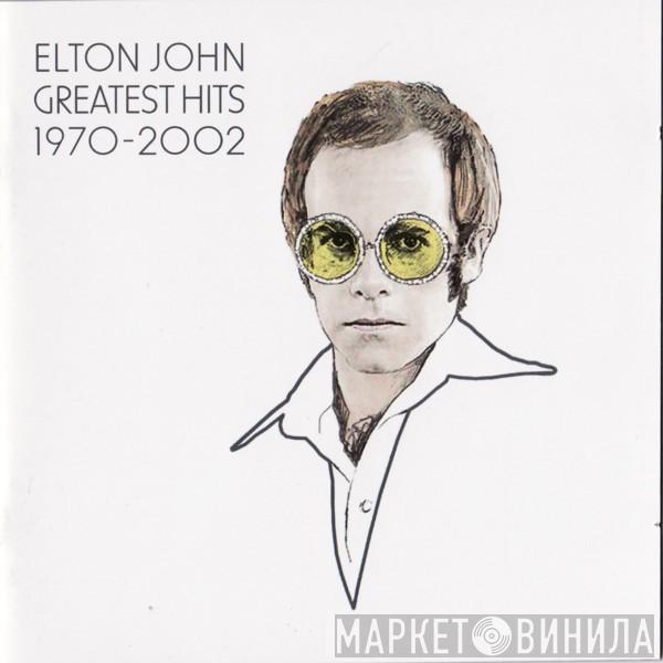 Elton John - Greatest Hits 1970-2002