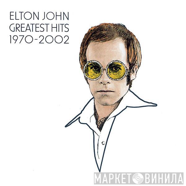 Elton John - Greatest Hits 1970-2002