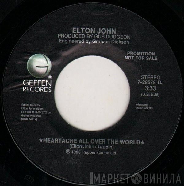 Elton John - Heartache All Over The World