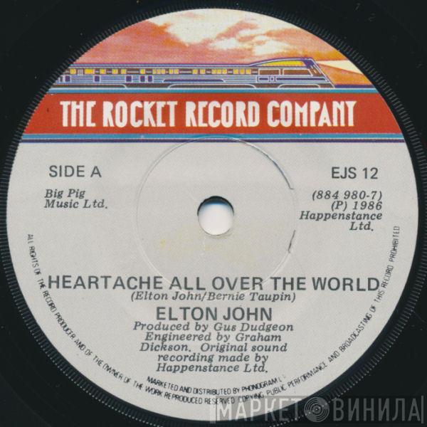  Elton John  - Heartache All Over The World