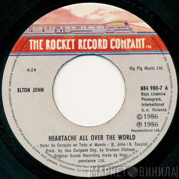  Elton John  - Heartache All Over The World