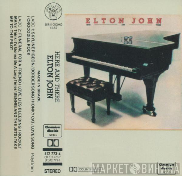  Elton John  - Here And There