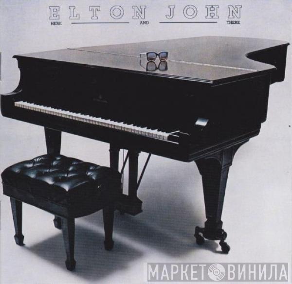  Elton John  - Here And There