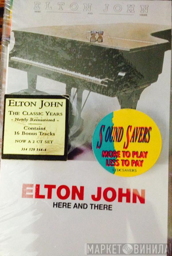  Elton John  - Here And There