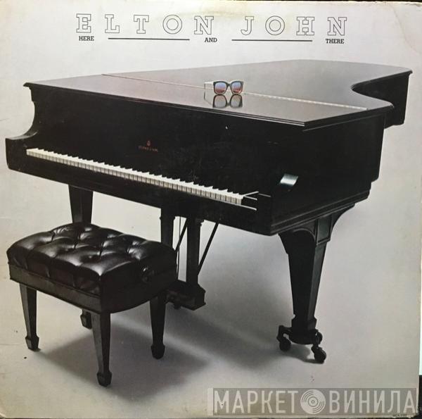  Elton John  - Here And There