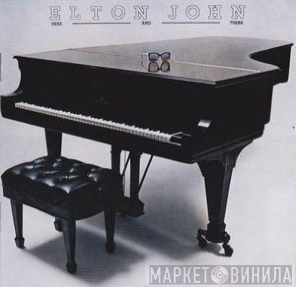  Elton John  - Here And There