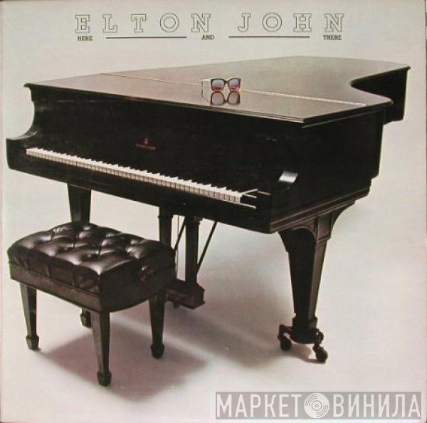  Elton John  - Here And There