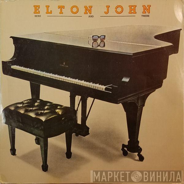  Elton John  - Here And There