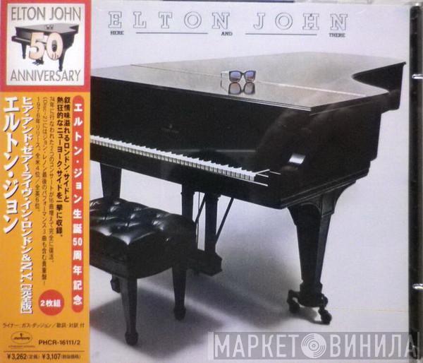  Elton John  - Here And There