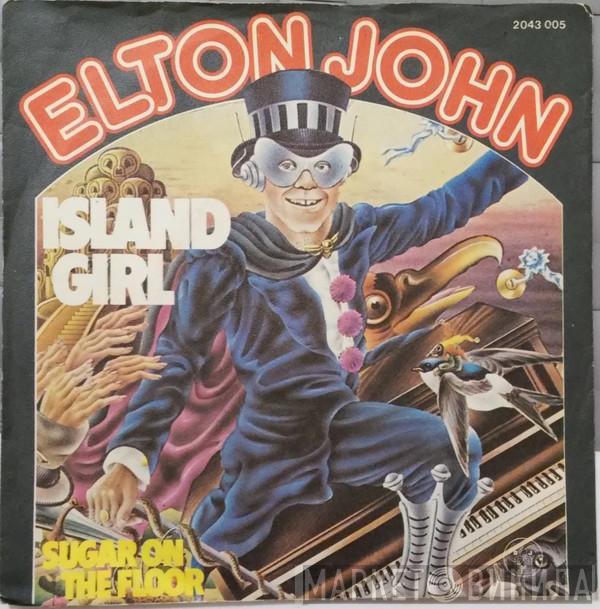  Elton John  - Island Girl