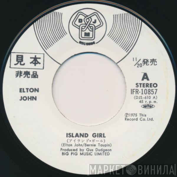  Elton John  - Island Girl
