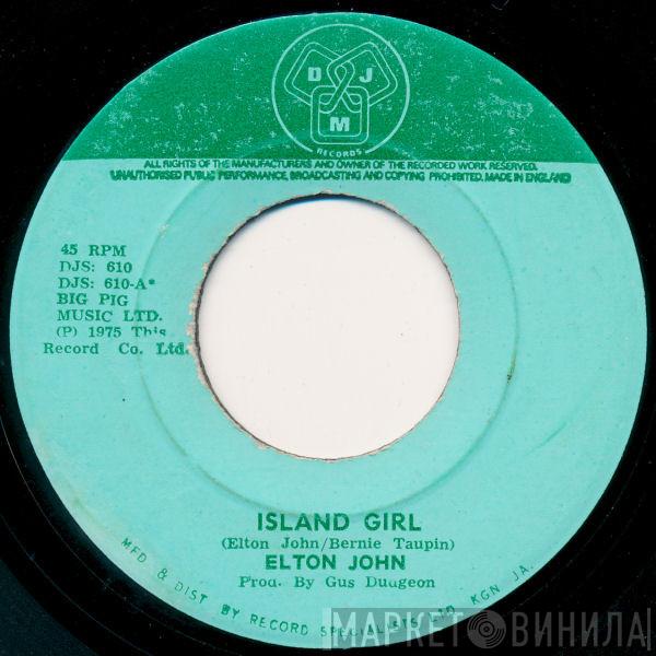  Elton John  - Island Girl