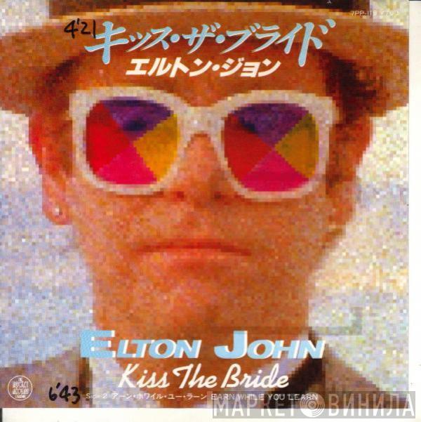  Elton John  - Kiss The Bride
