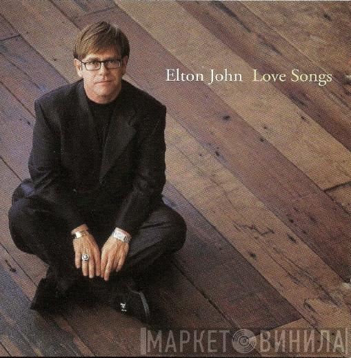  Elton John  - Love Songs