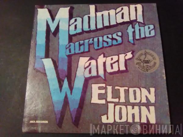  Elton John  - Madman Across The Water