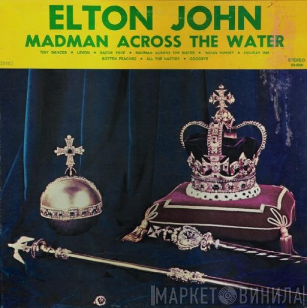  Elton John  - Madman Across The Water