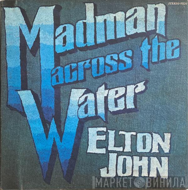  Elton John  - Madman Across The Water