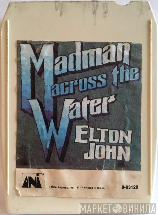  Elton John  - Madman Across The Water