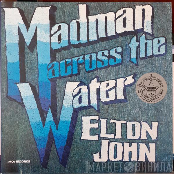  Elton John  - Madman Across The Water