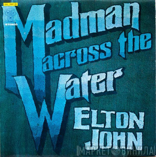  Elton John  - Madman Across The Water