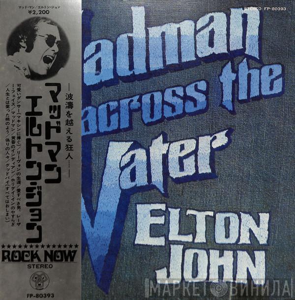 Elton John  - Madman Across The Water