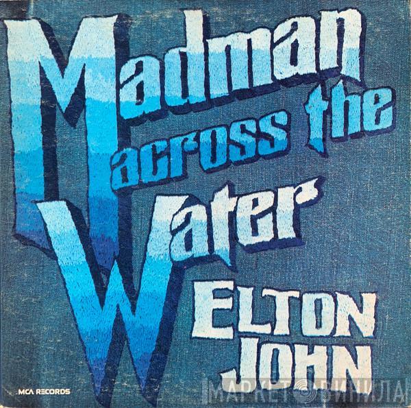  Elton John  - Madman Across The Water