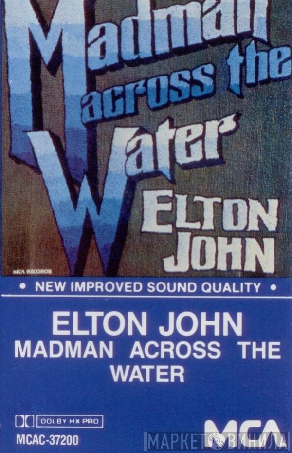  Elton John  - Madman Across The Water