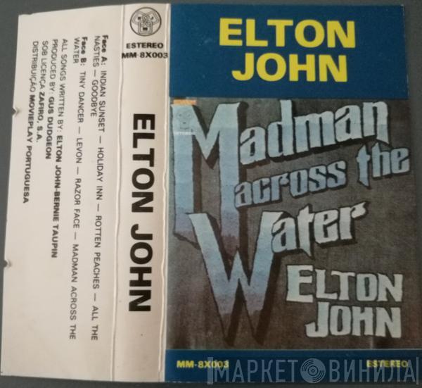  Elton John  - Madman Across The Water