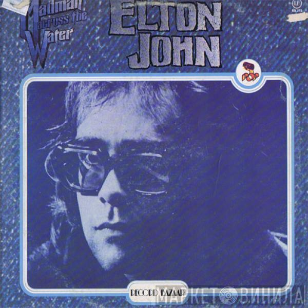  Elton John  - Madman Across The Water