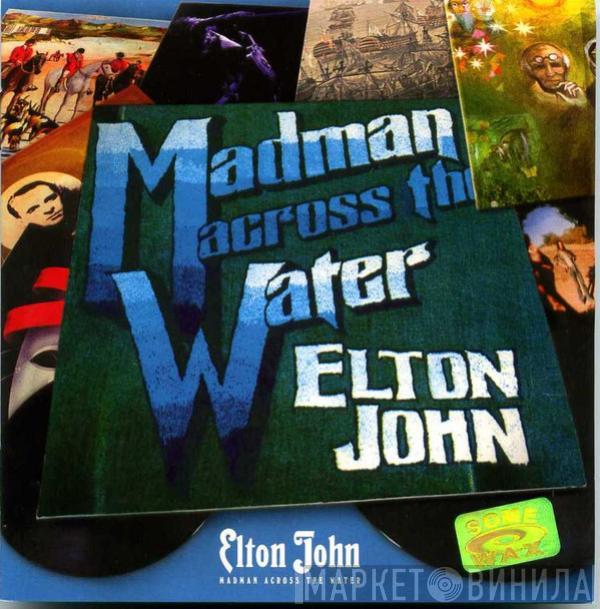  Elton John  - Madman Across The Water